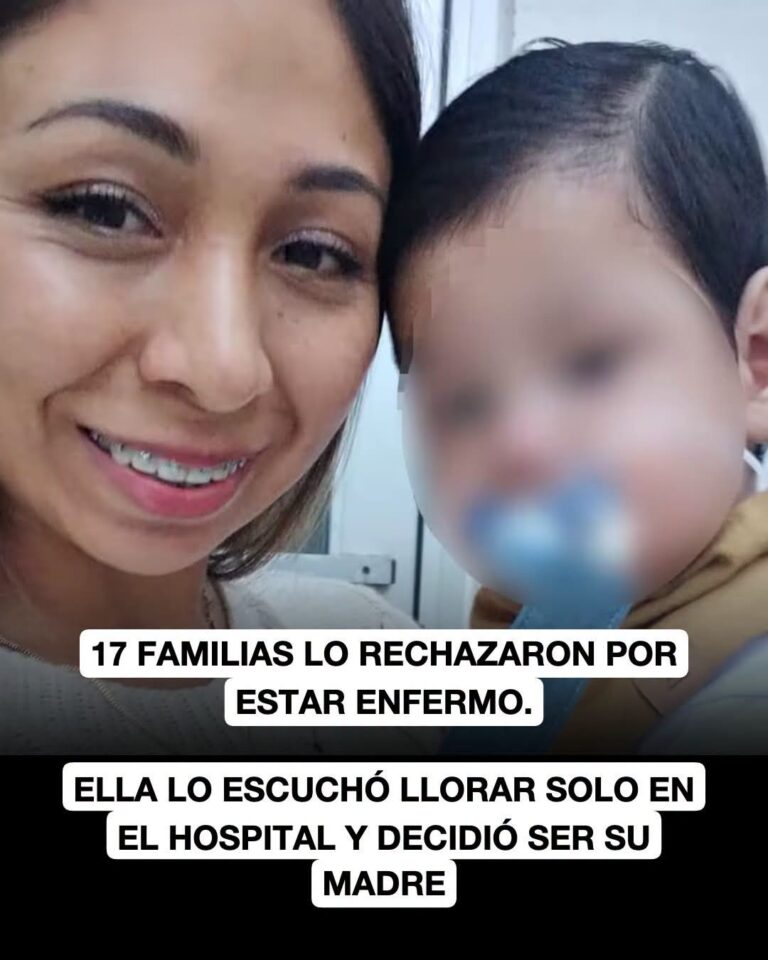 17 FAMILIAS LO RECHAZARON POR ESTAR ENFERMO. ELLA LO ESCUCHÓ LLORAR SOLO EN EL HOSPITAL Y DECIDIÓ SER SU MADRE